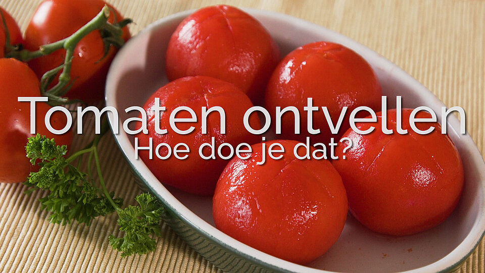Tomaten ontvellen Tomaten ontvellen